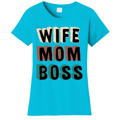 Wife Mom Boss Vintage Retro Happy Mother's Day Funny Gift Women's T-Shirt