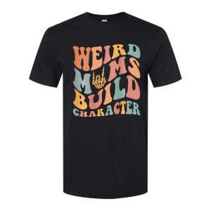 Weird Moms Build Character Softstyle CVC T-Shirt