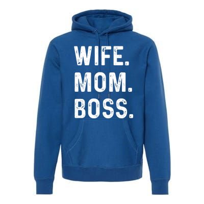 Wife Mom Boss Lady Funny Cute Graphic Gift Premium Hoodie