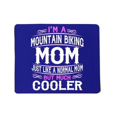 Wo Mountain Biking Mom Cute Sporting Mom Gift Meaningful Gift Mousepad