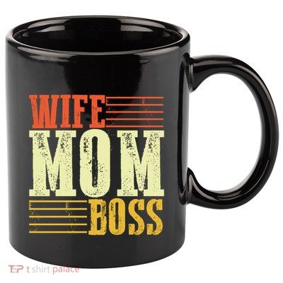 Wife Mom Boss Boss Day Gift 11oz C Handle Ceramic Mug