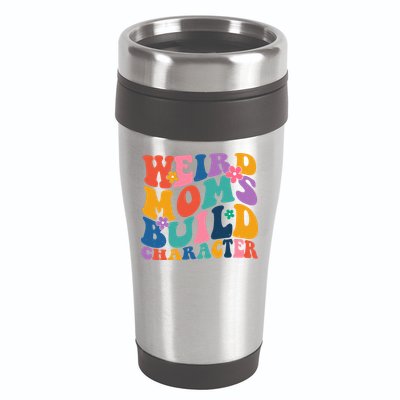 Weird Moms Build Character Funny Retro 16oz Travel Tumbler