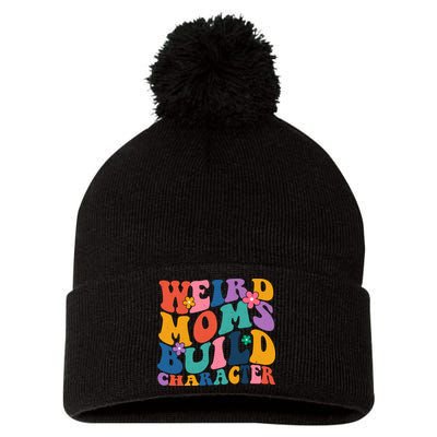 Weird Moms Build Character Funny Retro Pom Pom 12in Knit Beanie