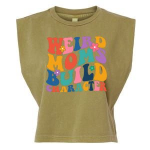 Weird Moms Build Character Funny Retro Garment-Dyed Women's Muscle Tee