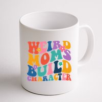 Weird Moms Build Character Funny Retro Mug