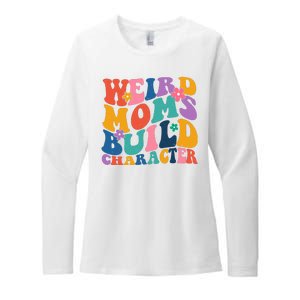 Weird Moms Build Character Funny Retro Womens CVC Long Sleeve Shirt