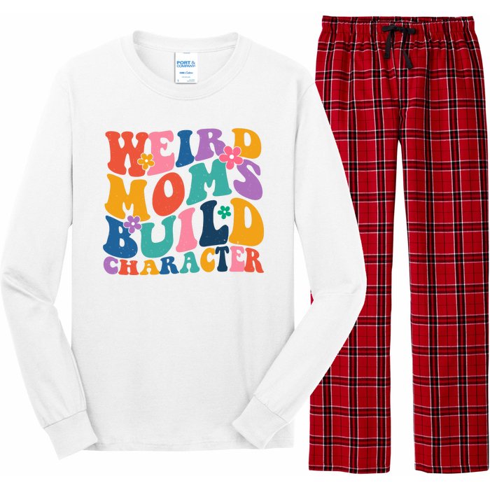 Weird Moms Build Character Funny Retro Long Sleeve Pajama Set