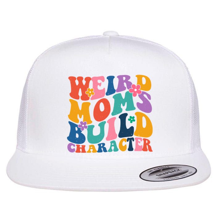 Weird Moms Build Character Funny Retro Flat Bill Trucker Hat