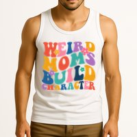 Weird Moms Build Character Funny Retro Tank Top