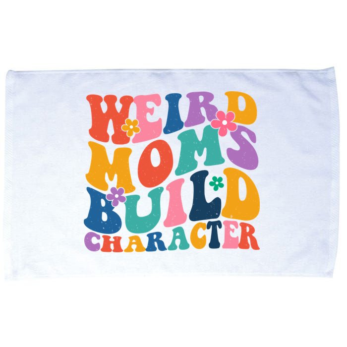 Weird Moms Build Character Funny Retro Microfiber Hand Towel
