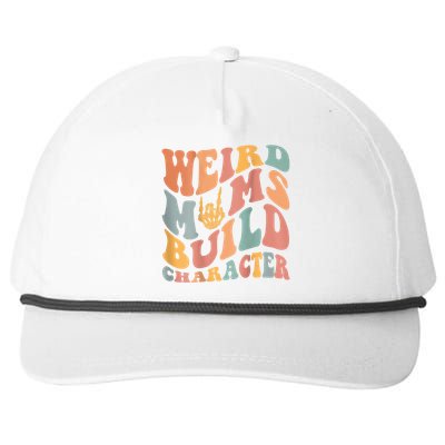 Weird Moms Build Character Snapback Five-Panel Rope Hat