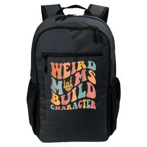 Weird Moms Build Character Daily Commute Backpack