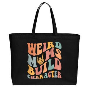 Weird Moms Build Character Cotton Canvas Jumbo Tote