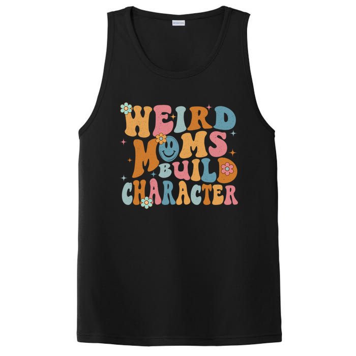 Weird Moms Build Character Mothers Day Funny For Best Mom PosiCharge Competitor Tank