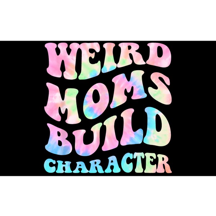 Weird Moms Build Character Mothers Day Funny For Best Mom Bumper Sticker