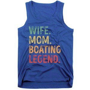 Wife Mom Boating Legend Gift Tank Top