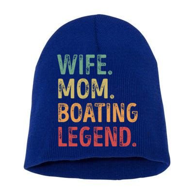 Wife Mom Boating Legend Gift Short Acrylic Beanie