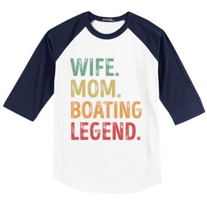 Wife Mom Boating Legend Gift Baseball Sleeve Shirt