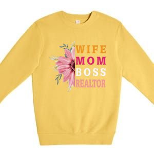 Wife Mom Boss Realtor Cool Gift Premium Crewneck Sweatshirt