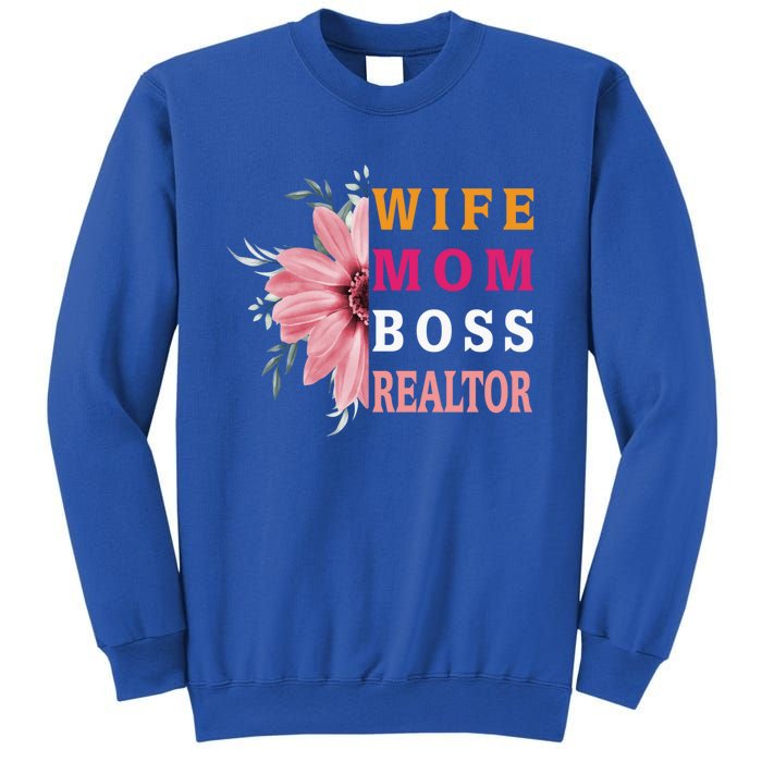 Wife Mom Boss Realtor Cool Gift Sweatshirt