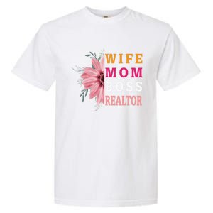 Wife Mom Boss Realtor Cool Gift Garment-Dyed Heavyweight T-Shirt