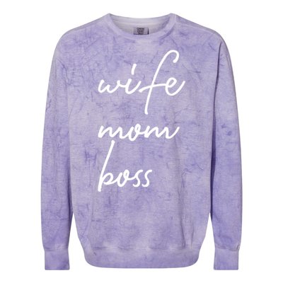 Wife Mom Boss Lady Funny Cute Mommy Cute Gift Colorblast Crewneck Sweatshirt