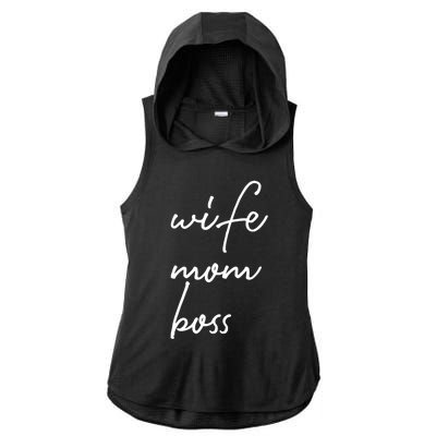 Wife Mom Boss Lady Funny Cute Mommy Cute Gift Ladies PosiCharge Tri-Blend Wicking Draft Hoodie Tank