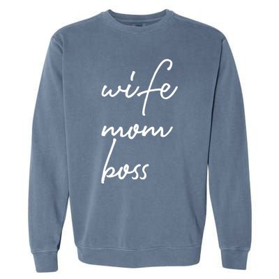 Wife Mom Boss Lady Funny Cute Mommy Cute Gift Garment-Dyed Sweatshirt