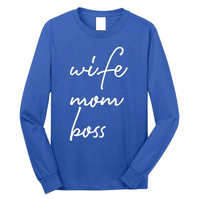 Wife Mom Boss Lady Funny Cute Mommy Cute Gift Long Sleeve Shirt