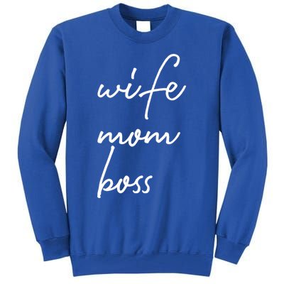 Wife Mom Boss Lady Funny Cute Mommy Cute Gift Tall Sweatshirt