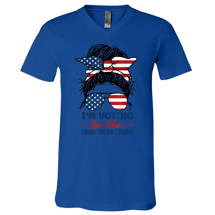 Women Messy Bun Im Voting For The Convicted Felon 4th Of July American Flag Gift V-Neck T-Shirt