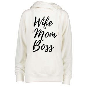 Wife Mom Boss Lady Gift Womens Funnel Neck Pullover Hood