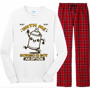 With Me Boring Is Not An Option Long Sleeve Pajama Set