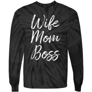 Wife Mom Boss Lady Funny Mommy Cute Tie-Dye Long Sleeve Shirt