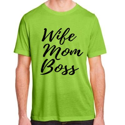 Wife Mom Boss Lady Gift Adult ChromaSoft Performance T-Shirt