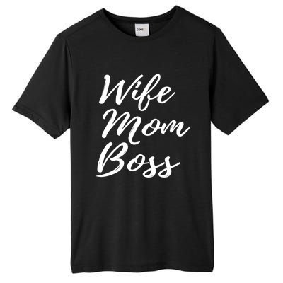 Wife Mom Boss Lady Gift Tall Fusion ChromaSoft Performance T-Shirt