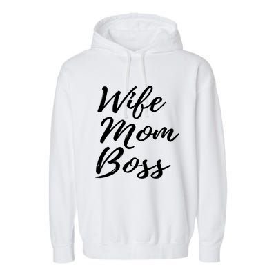 Wife Mom Boss Lady Gift Garment-Dyed Fleece Hoodie