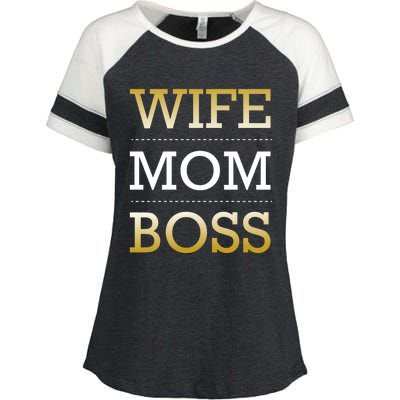 Wife Mom Boss Love Appreciation Gratitude Motivational Gift Enza Ladies Jersey Colorblock Tee