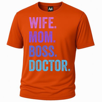 Wife Mom Boss Doctor Funny Mom Wife Sayings Meaningful Gift Cooling Performance Crew T-Shirt