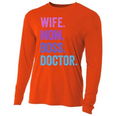 Wife Mom Boss Doctor Funny Mom Wife Sayings Meaningful Gift Cooling Performance Long Sleeve Crew