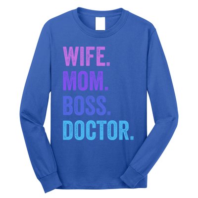 Wife Mom Boss Doctor Funny Mom Wife Sayings Meaningful Gift Long Sleeve Shirt