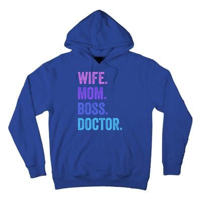 Wife Mom Boss Doctor Funny Mom Wife Sayings Meaningful Gift Tall Hoodie