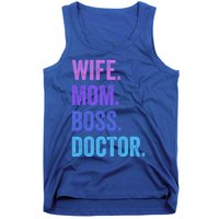 Wife Mom Boss Doctor Funny Mom Wife Sayings Meaningful Gift Tank Top