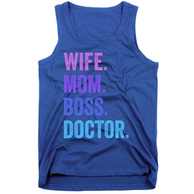 Wife Mom Boss Doctor Funny Mom Wife Sayings Meaningful Gift Tank Top