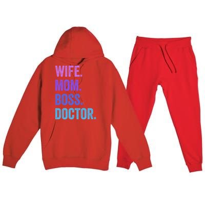 Wife Mom Boss Doctor Funny Mom Wife Sayings Meaningful Gift Premium Hooded Sweatsuit Set