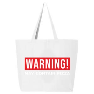 Warning May Contain Pizza Lover Italian Food Chef Home Cook Great Gift 25L Jumbo Tote