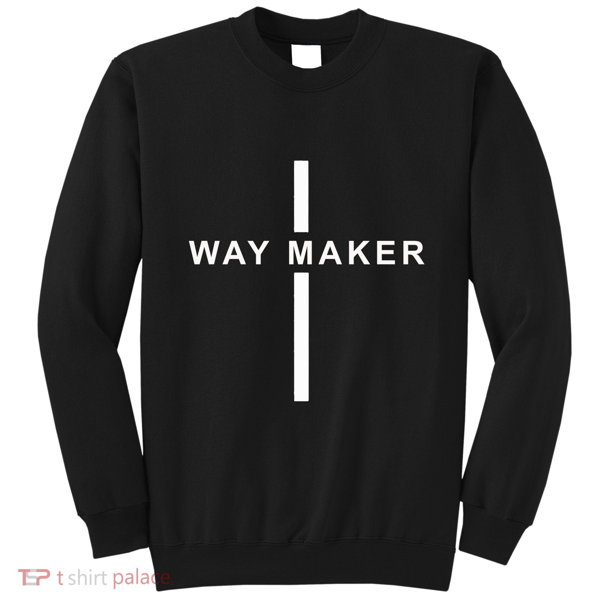 Way Maker Christians Inspirational Religious Sweatshirt