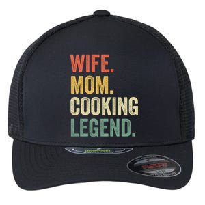 Wife Mom Cooking Legend Funny Cook Chef Mother Cute Gift Flexfit Unipanel Trucker Cap