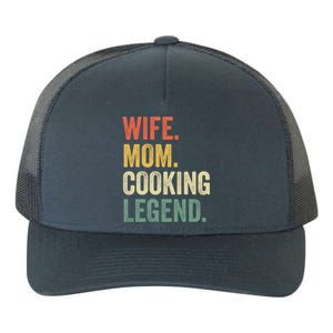 Wife Mom Cooking Legend Funny Cook Chef Mother Cute Gift Yupoong Adult 5-Panel Trucker Hat