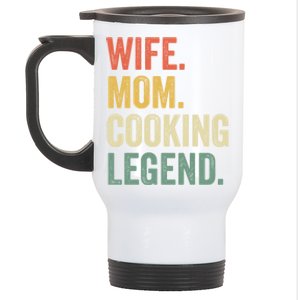 Wife Mom Cooking Legend Funny Cook Chef Mother Cute Gift Stainless Steel Travel Mug